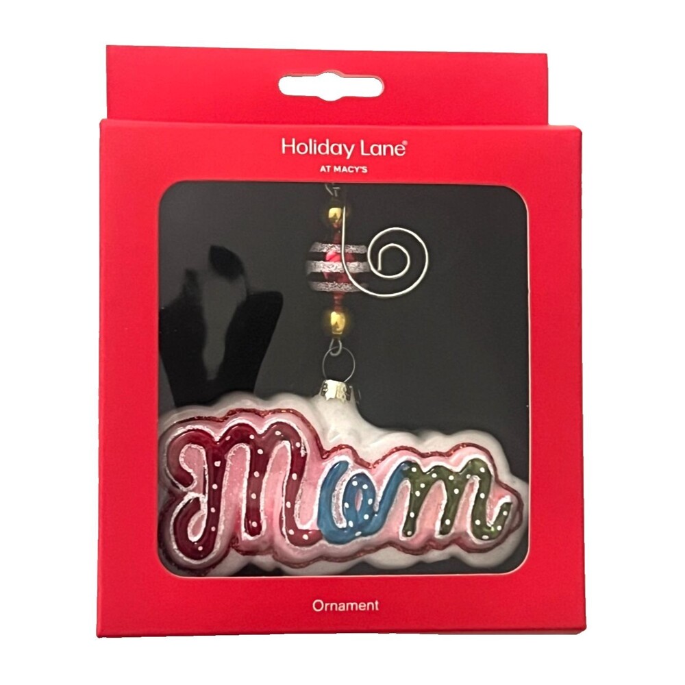 NIB Macy's Holiday Lane Glass Hanging Christmas Ornament "MOM" Whimsical Gift